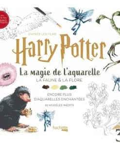 D’après les films harry potter  la magie de l’aquarelle la faune et la flore